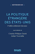 Politique étrangère des États-Unis (La) [nouvelle édition]